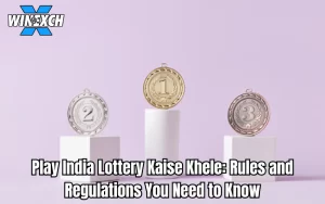 play india lottery kaise khele