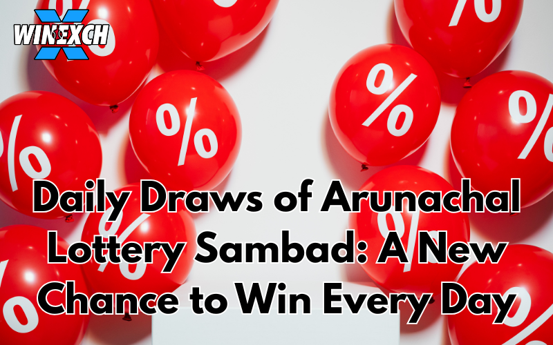 arunachal lottery sambad