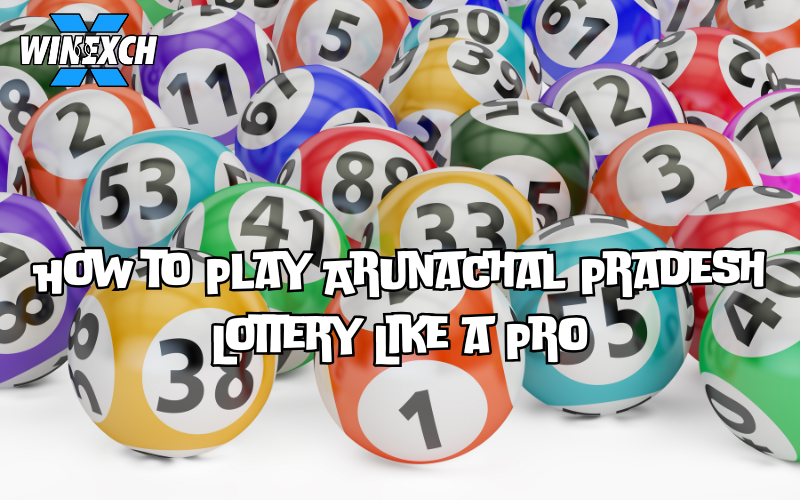 arunachal pradesh lottery