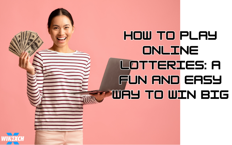 how to play online lotteries